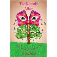 The Butterfly Affect by Marie, Crystal, 9781505683394