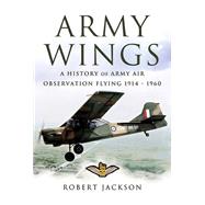 Army Wings by Jackson, Robert, 9781526783394