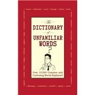 Dictionary Of Unfamiliar Words Pa by The Diagram Group, 9781602393394