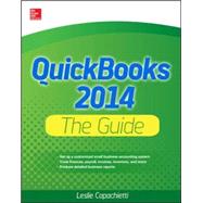 QuickBooks 2014 The Guide by Capachietti, Leslie, 9780071823395