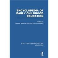 Encyclopedia of Early Childhood Education by Fromberg; Doris Pronin, 9780415753395