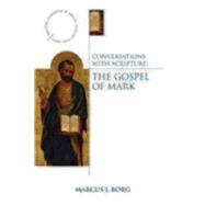 Conversations With Scripture by Borg, Marcus, 9780819223395