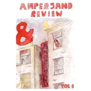 Ampersand Review by Ampersand Books; Picard, Caroline; Ramey, Emma; Wexelblatt, Robert, 9781453653395