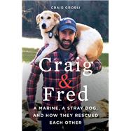 Craig & Fred by Grossi, Craig, 9780062693396
