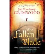 Fallen Blade : Act One of the Assassini by Grimwood, Jon Courtenay, 9780316123396