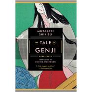 The Tale of Genji by Shikibu, Murasaki; Washburn, Dennis, 9780393353396