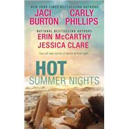 Hot Summer Nights by Burton, Jaci; Clare, Jessica; McCarthy, Erin; Phillips, Carly, 9780425263396