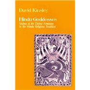 Hindu Goddesses by Kinsley, David R., 9780520063396