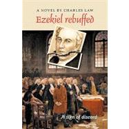 Ezekiel Rebuffed by Law, Charles, 9781426913396