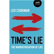 Time's Lie by Cookman, Leo, 9781789043396