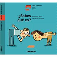 Sabes qu es? by Roca, Elisenda, 9788491013396