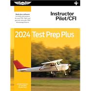 2024 Instructor Pilot/CFI Test Prep Plus Prepware by ASA Test Prep Board, 9781644253397