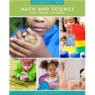 Math and Science for Young Children by Charlesworth, Rosalind; Lind, Karen K., 9781111833398