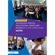 Addressing Special Educational Needs and Disability in the Curriculum: Maths by Wallace; Max, 9781138283398
