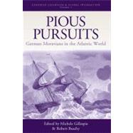 Pious Pursuits by Gillespie, Michele; Beachy, Robert, 9781845453398