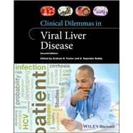 Clinical Dilemmas in Viral Liver Disease by Foster, Graham R.; Reddy, K. Rajender, 9781119533399