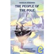 The People of the Pole by Derennes, Charles; Stableford, Brian, 9781934543399