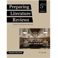 Preparing Literature Reviews: Qualitative And Quantitative Approaches by Pan, M. Ling, 9781936523399
