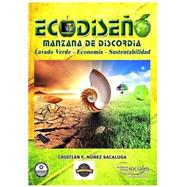Ecodiseo / Ecodesign by Sacaluga, Cristian F. Nunez; Garcia, Jose Antonio Alias, 9781517013400