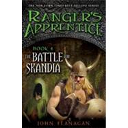 The Battle for Skandia Book Four by Flanagan, John A., 9780142413401