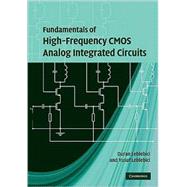 Fundamentals of High-frequency Cmos Analog Integrated Circuits by Duran Leblebici , Yusuf Leblebici, 9780521513401