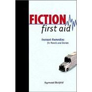 Fiction First Aid by Obstfeld, Raymond, 9781582973401