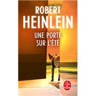 Une porte sur l't by Robert Heinlein, 9782253023401
