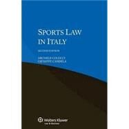 Sports Law in Italy by Colucci, Michele; Candela, Giuseppe, 9789041153401
