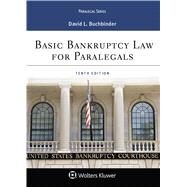 Basic Bankruptcy Law for Paralegals by Buchbinder, David L., 9781454873402