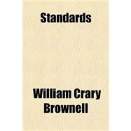 Standards by Brownell, William Crary, 9780217663403