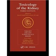 Toxicology of the Kidney by Tarloff, Joan B.; Lash, Lawrence H., 9780367393403