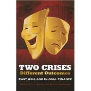Two Crises, Different Outcomes by Pempel, T. J.; Tsunekawa, Keiichi, 9780801453403