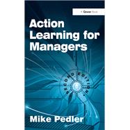 Action Learning for Managers by Mike Pedler, 9781315263403