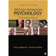 African American Psychology by Belgrave, Faye Z.; Allison, Kevin W., 9781506333403