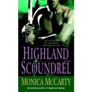 Highland Scoundrel A Novel by MCCARTY, MONICA, 9780345503404
