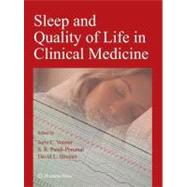Sleep and Quality of Life in Clinical Medicine by Verster, Joris C., Ph.D.; Pandi-Perumal, S. R.; Streiner, David L., 9781603273404