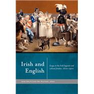 Irish and English Essays on the Irish Linguistic and Cultural Frontier, 1600-1900 by Kelly, James; Murchaidh, Ciaran Mac, 9781846823404