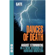 Dances of Death by Strindberg, August; Brenton, Howard (ADP), 9781848423404