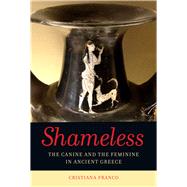 Shameless by Franco, Cristiana; Fox, Matthew, 9780520273405