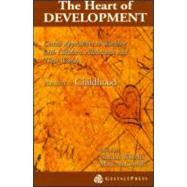 Heart of Development, V. 1: Early and Middle Childhood by Wheeler; Gordon, 9780881633405