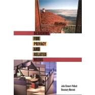 Designing for Privacy and Related Needs by Stewart-Pollack, Julie; Menconi, Rosemary M., 9781563673405