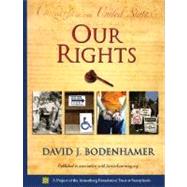 Our Rights by Bodenhamer, David J., 9780195313406