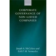 Corporate Governance Of Non-Listed Companies by McCahery, Joseph A.; Vermeulen, Erik P.M., 9780199203406