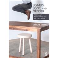 Joinery, Joists and Gender by Deirdre Visser, 9780367363406