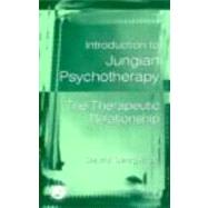 Introduction to Jungian Psychotherapy: The Therapeutic Relationship by Sedgwick; David, 9780415183406