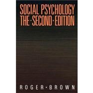 Social Psychology, 2nd Edition by Brown, Roger, 9780743253406