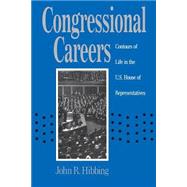 Congressional Careers by Hibbing, John R., 9780807843406