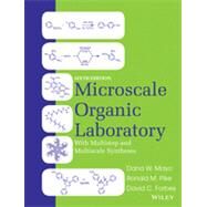 Microscale Organic Laboratory by Mayo, Dana W.; Pike, Ronald M.; Forbes, David C., 9781118083406