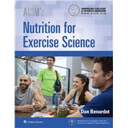 Acsm's Nutrition for Exercise Science by Unknown, 9781496343406