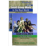 Small Group Work in the Real World by Staller, Mark L.; Thorson, Andrea; Hirayama, Bryan, 9781524983406